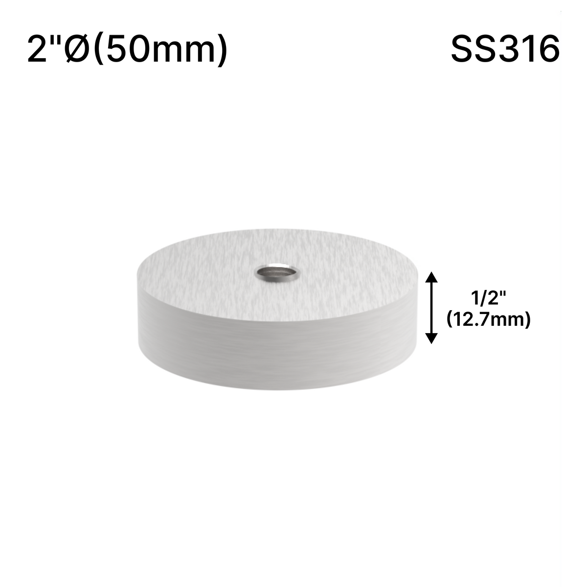 Solid Round Standoff Bases — SS316 — SSOB2X0.5BS