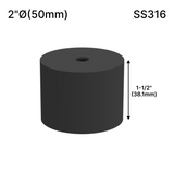 Solid Round Standoff Bases — SS316 — SSOB2X1.5MBL