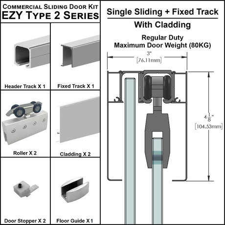 [EZY2CLDSDP] Commercial Sliding Door Kit - EZY2 - w/Cladding - Single Sliding + Fixed Panel Track (118") — EZY2CLDSDPSA