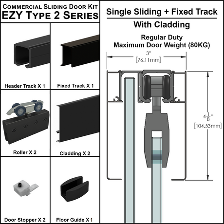 [EZY2CLDSDP] Commercial Sliding Door Kit - EZY2 - w/Cladding - Single Sliding + Fixed Panel Track (118") — EZY2CLDSDPMBL