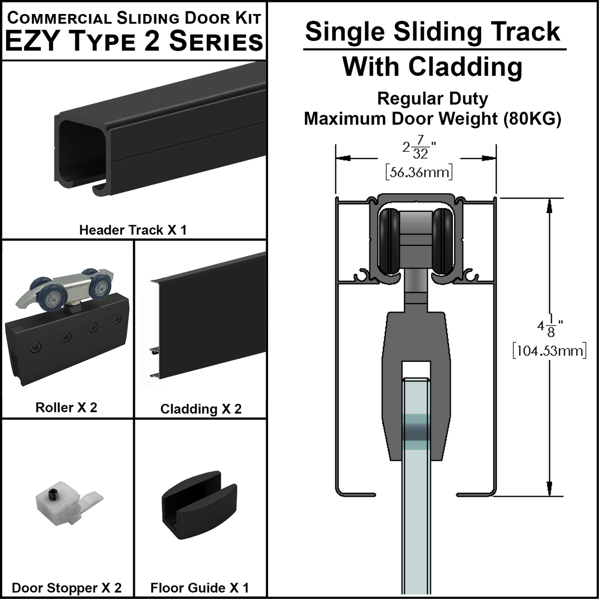 [EZY2CLDSD] Commercial Sliding Door Kit - EZY2 - w/Cladding - Single Sliding Track (118") — EZY2CLDSDMBL